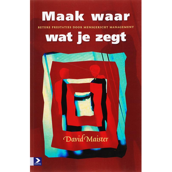Maak waar wat je zegt (Paperback) bij Singel 344