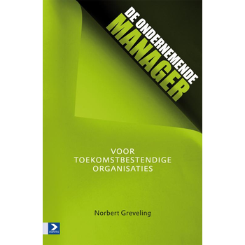 De ondernemende manager (Paperback) bij Singel 344