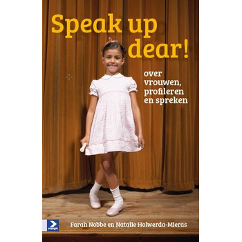 Speak up dear! (Paperback) bij Singel 344