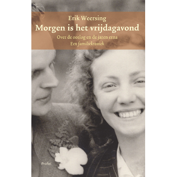 Morgen is het vrijdagavond. (Paperback) bij Singel 344