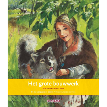 De tijd van jagers en boeren prehistorie, tot 50 voor Chr. (Hardback) bij Singel 344
