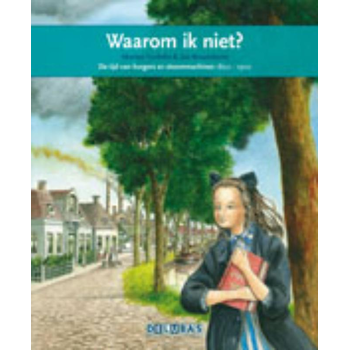 Waarom ik niet? (Hardback) bij Singel 344