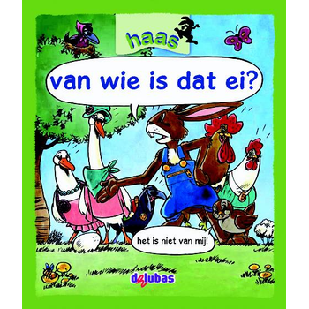 van wie is dat ei? (Hardback) bij Singel 344