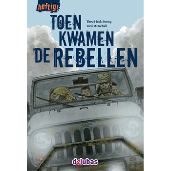 Toen kwamen de rebellen (Hardback) bij Singel 344
