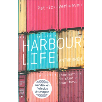 Harbour Life Antwerp (Paperback) bij Singel 344