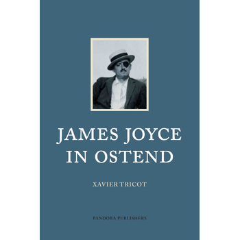 James Joyce in Ostend (Paperback) bij Singel 344
