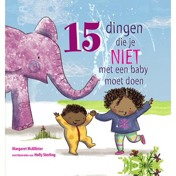 15 dingen die je niet met een baby moet doen (Hardback) bij Singel 344