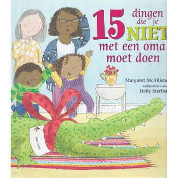 15 Dingen die je niet met een oma moet doen (Hardback) bij Singel 344