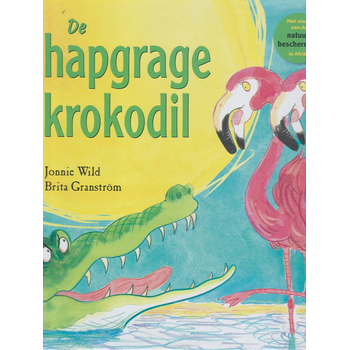 De hapgrage krokodil (Hardback) bij Singel 344