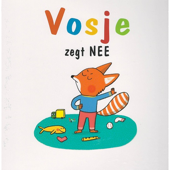 Vosje zegt nee (Hardback) bij Singel 344