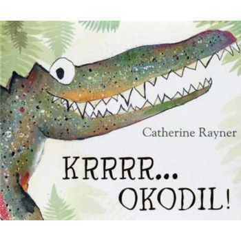 Krrrr... okodil! (Hardback) bij Singel 344