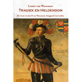Tragiek en heldendom (Hardback) bij Singel 344