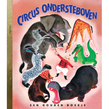 Circus Ondersteboven (Hardback) bij Singel 344