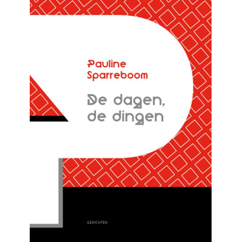 De dagen, de dingen (Hardback) bij Singel 344