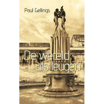 De wereld als leugen (Paperback) bij Singel 344