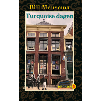 Turquoise dagen (Paperback) bij Singel 344