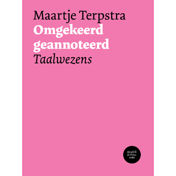 Omgekeerd geannoteerd (Paperback) bij Singel 344