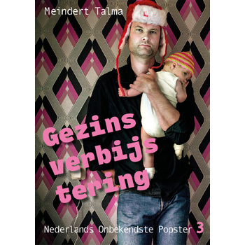 Gezinsverbijstering (Paperback) bij Singel 344