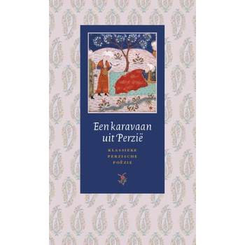 Een karavaan uit Perzië (Hardback) bij Singel 344