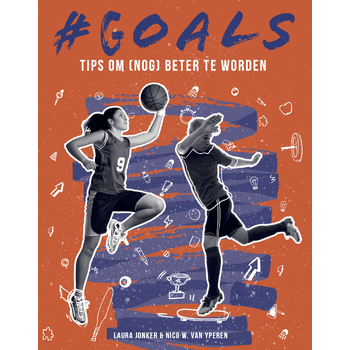 #GOALS Tips om (nog) beter te worden (Paperback) bij Singel 344