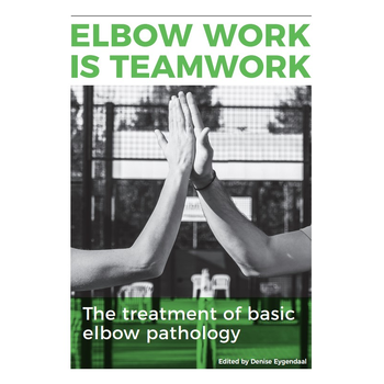 Elbow work is teamwork (Paperback) van Denise Eygendaal