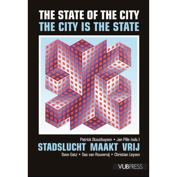 The State of the City. The City is the State (Paperback) bij Singel 344