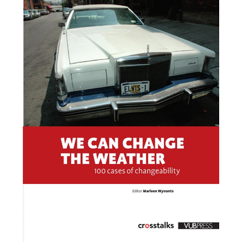 We can change the weather (Paperback) bij Singel 344