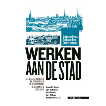 Werken aan de Stad (Paperback) bij Singel 344