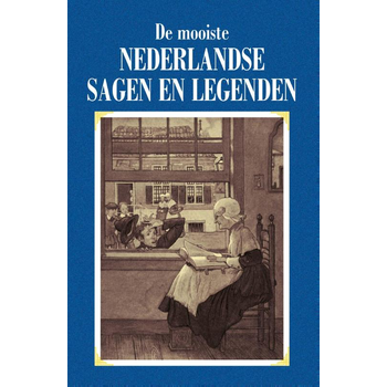 De mooiste Nederlandse sagen en legenden (Paperback) bij Singel 344