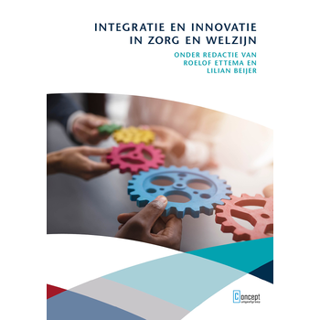 Integratie en innovatie in zorg en welzijn (Paperback) bij Singel 344