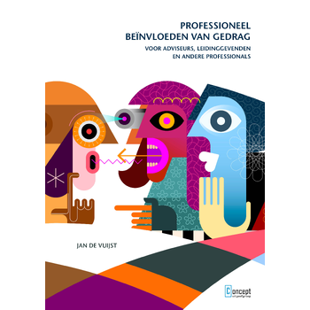 Professioneel beïnvloeden van gedrag (Paperback) bij Singel 344