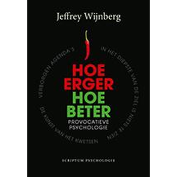 Hoe erger, hoe beter (Paperback) bij Singel 344
