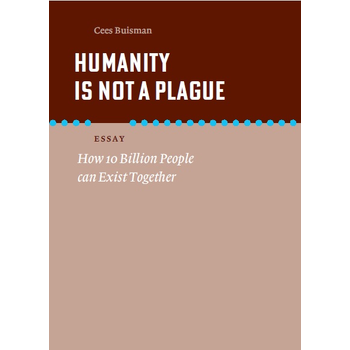Humanity is not a plague (Hardback) bij Singel 344