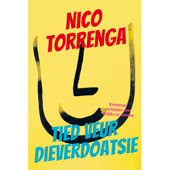 Tied veur dieverdoatsie (Paperback) bij Singel 344