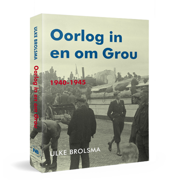 Oorlog in en om Grou (Paperback) bij Singel 344