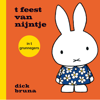 t feest van nijntje in t grunnegers (Hardback) bij Singel 344