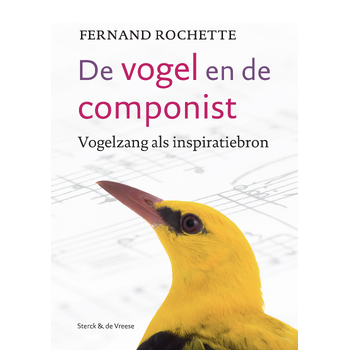 De vogel en de componist (Paperback) bij Singel 344