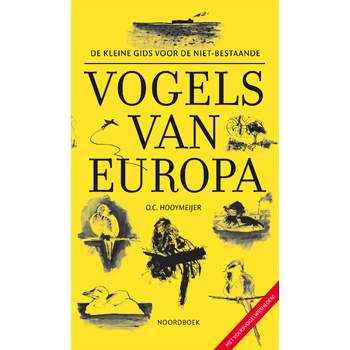 De Kleine Gids voor de niet-bestaande vogels van Europa (Paperback) bij Singel 344