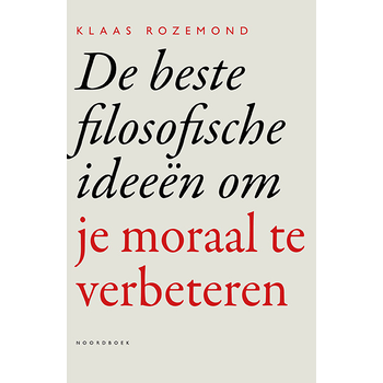 De beste filosofische ideeën om je moraal te verbeteren (Paperback) bij Singel 344