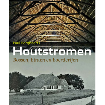 Houtstromen (Hardback) bij Singel 344