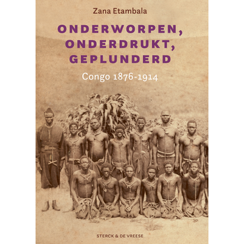 Onderworpen, onderdrukt, geplunderd (Hardback) bij Singel 344
