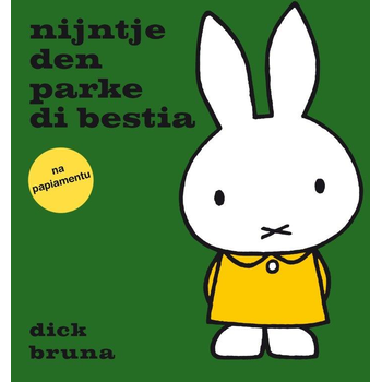 nijntje den parke di bestia na Papiamentu (Hardback) bij Singel 344
