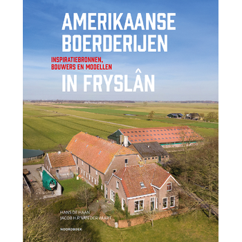 Amerikaanse boerderijen in Fryslân (Hardback) bij Singel 344