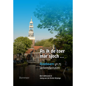 As ik de toer mar sjoch … (Hardback) bij Singel 344