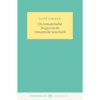 De romantische leugen en de romaneske waarheid  (Paperback) bij Singel 344