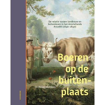 Boeren op de buitenplaats (Hardback) bij Singel 344