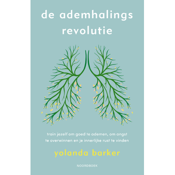 De ademhalingsrevolutie (Paperback) bij Singel 344