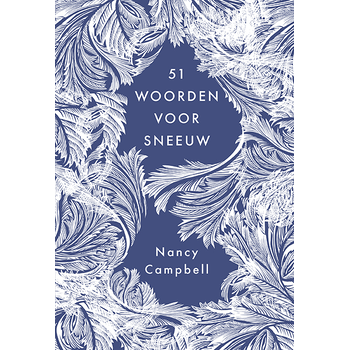 51 woorden voor sneeuw (Hardback) bij Singel 344