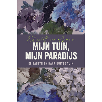 Mijn tuin, mijn paradijs (Paperback) bij Singel 344
