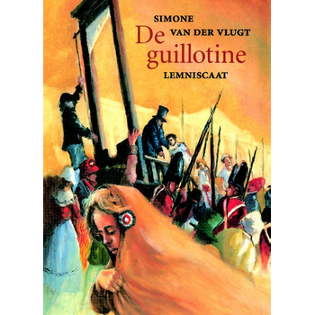 De guillotine (Hardback) bij Singel 344